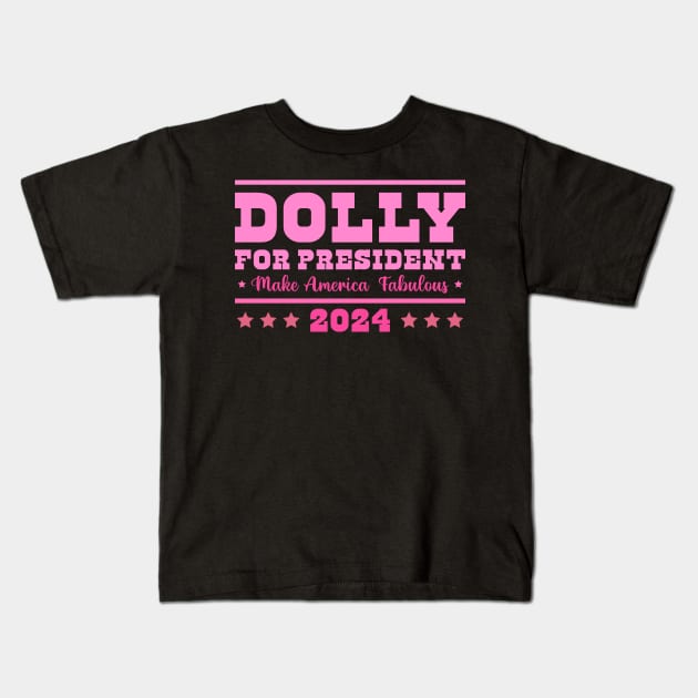 Dolly for President Kids T-Shirt by Zakzouk-store